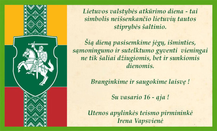 Sveikinimas su Lietuvos valstybės atkūrimo diena - Vasario 16-ąja!
