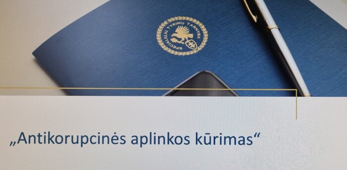 Paskaita ,,Antikorupcinės aplinkos kūrimas“
